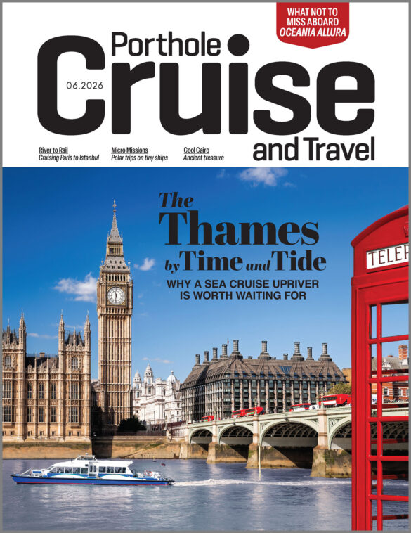 PHC263_c1_frame The Britain-themed cover of Porthole #263, illustrating a story on cruising from the ocean to London, with the coverline The Thames by Time and Tide. The issue is themed on The Delta, places where rivers and oceans meet.